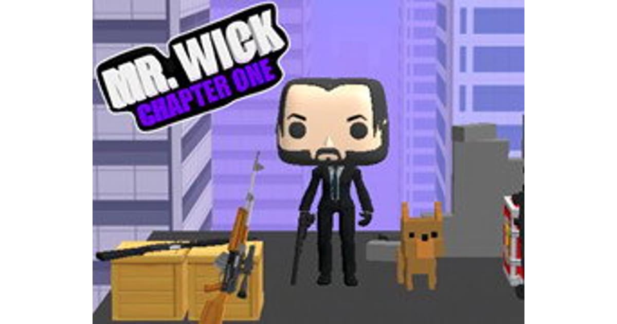 Mr Wick Chapter One