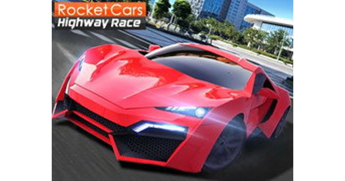 Rocket Cars Highway Race